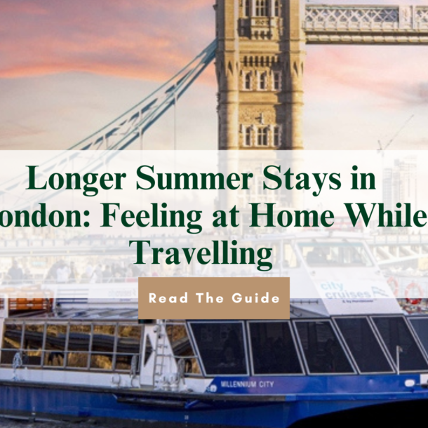 Grand Plaza Serviced Apartments blog banner featuring Tower Bridge and a Thames river cruise for longer summer stays in London